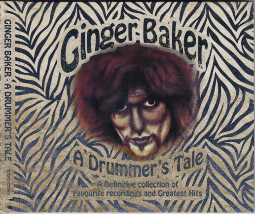 Ginger Baker — A Drummer's Tale