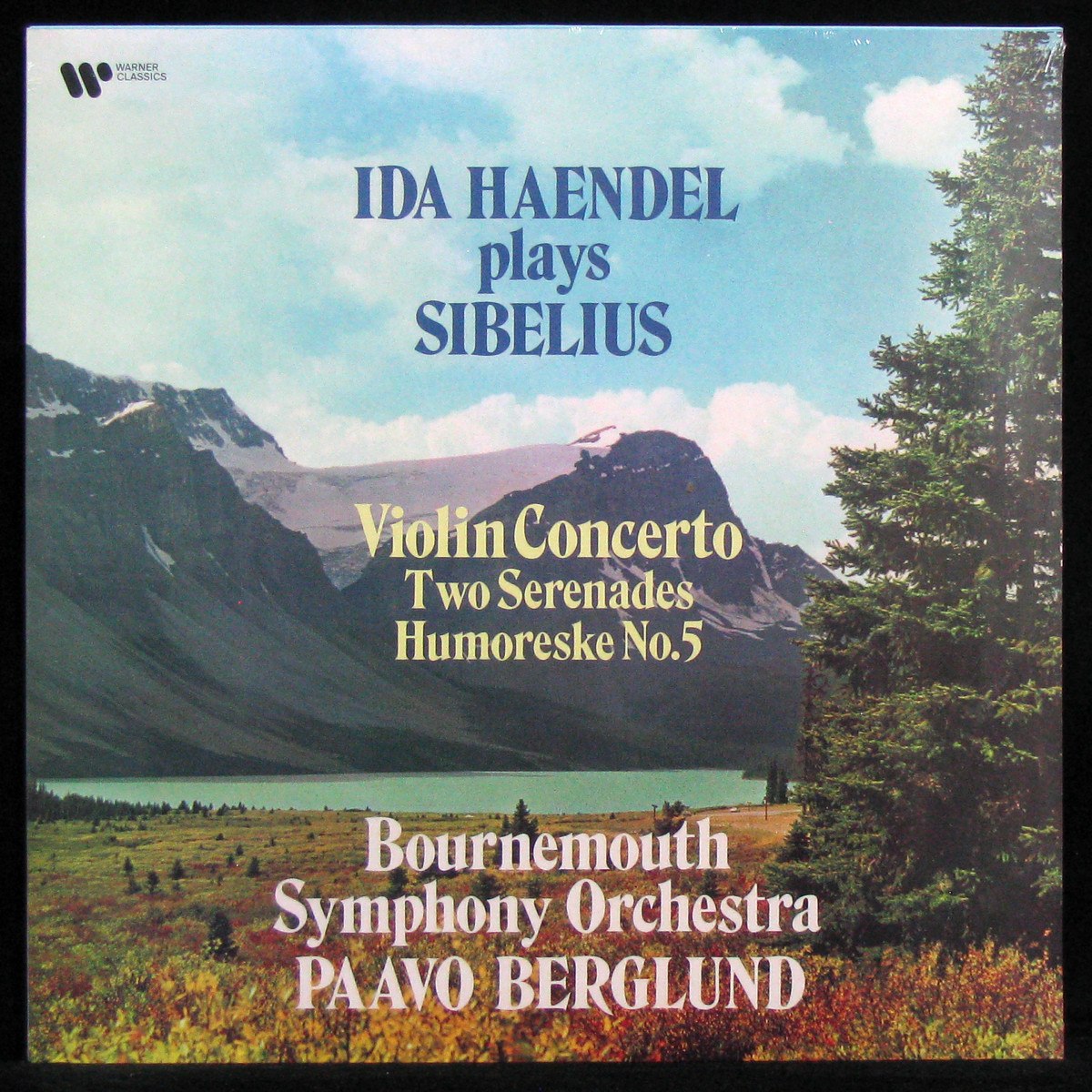 Ida Haendel — Ida Haendel Play Sibelius: Violin Concerto, Two Serenades & Humoreske No. 5