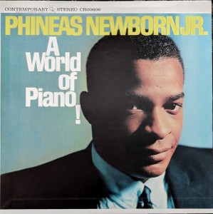 Phineas Newborn Jr. — A World Of Piano