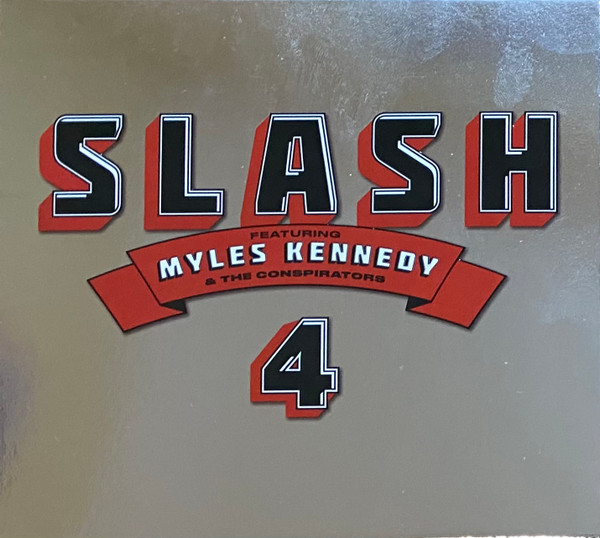 Slash Featuring Myles Kennedy & The Conspirators — 4