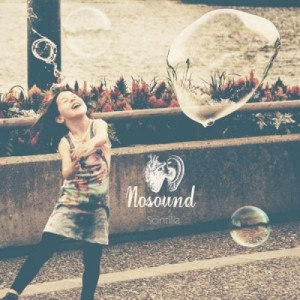 Nosound — Scintilla (45 RPM)