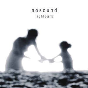 Nosound — Lightdark