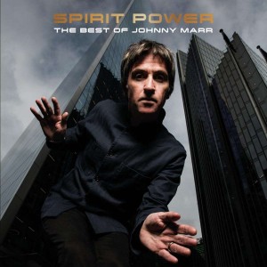 Johnny Marr — Spirit Power: The Best Of Johnny Marr