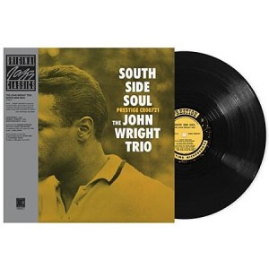 John Wright Trio — South Side Soul