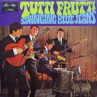 Swinging Blue Jeans — Tutti Frutti