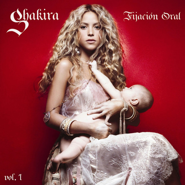Shakira — Fijación Oral, Vol. 1