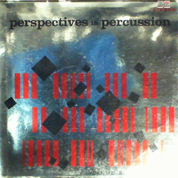 Martin Skip — Perspectives In Percussion: Volume 2