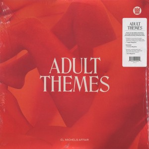 El Michels Affair — Adult Themes
