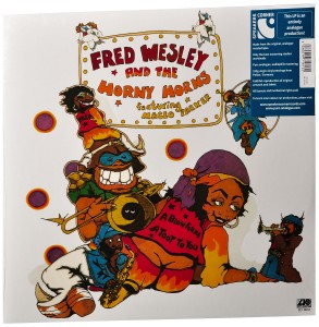 Fred Wesley — A Blow For Me, A Toot To You