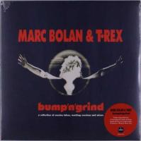 T. Rex — Bump 'N' Grind