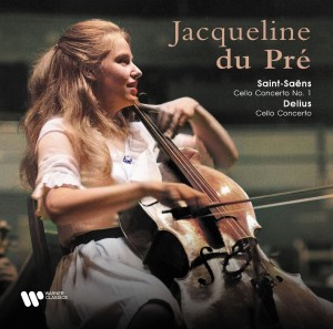 Jacqueline Du Pre — Saint-Saens: Cello Concerto No.1. Delius: Cello Concerto