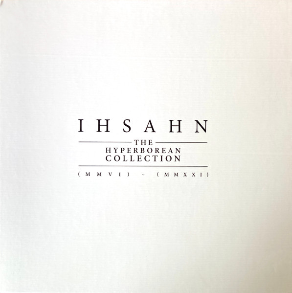 Ihsahn — The Hyperborean Collection (MMVI) - (MMXXI)