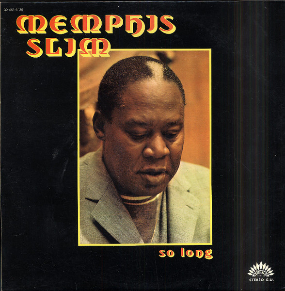 Memphis Slim — So Long