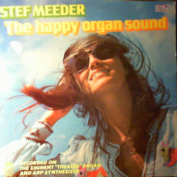 Meeder Stef — Happy Organ Sound