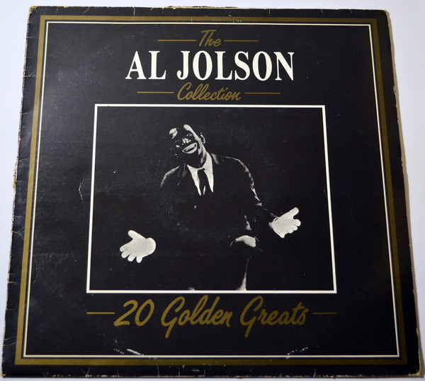 Al Jolson — Al Jolson Collection - 20 Golden Greats