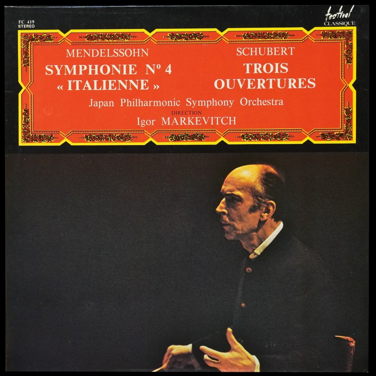Igor Markevitch — Mendelssohn / Schubert: Symphonie N 4 "Italienne" - Trois Ouvertures