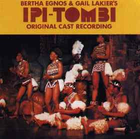 Various — Bertha Egnos & Gail Lakier's Ipi Tombi: Original Cast Recording