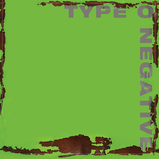 Type O'Negative — None More Negative