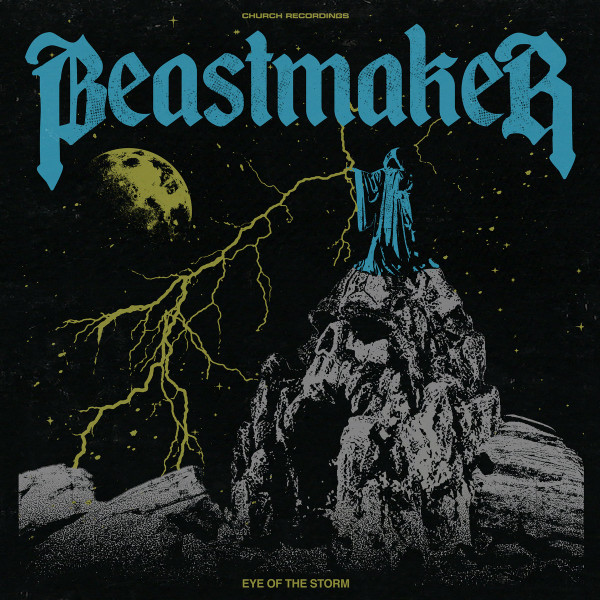 Beastmaker — Eye Of The Storm