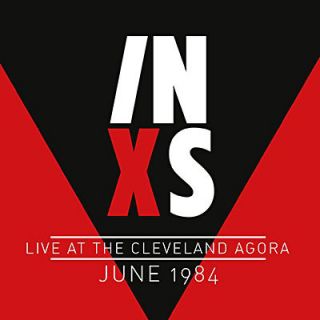 INXS — Live At The Cleveland Agora June 1984