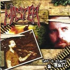 Master — Let's start a war