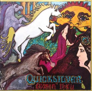 Quicksilver Messenger Service — Comin' Thru