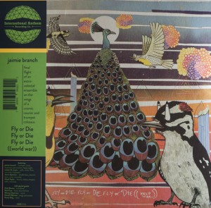 Jaimie Branch — Fly Or Die Fly Or Die Fly Or Die