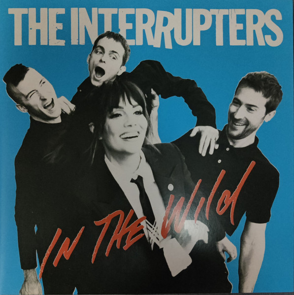 THE INTERRUPTERS — IN THE WILD