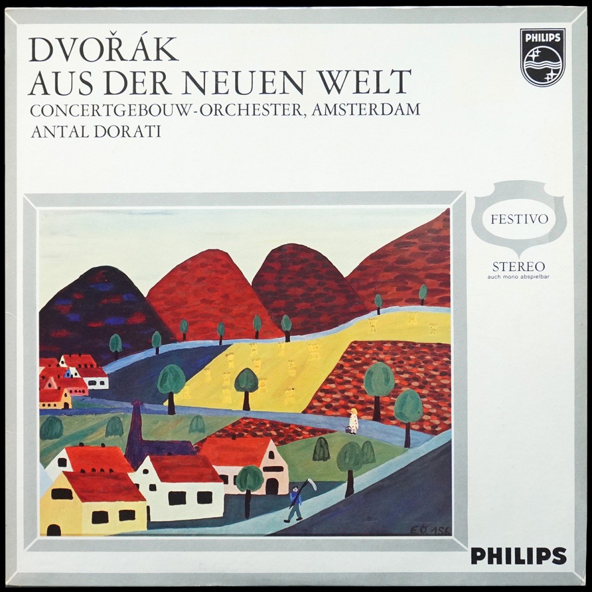 Antal Dorati — Dvorak: Sinfonie Nr.9 "Aus Der Neuen Welt"