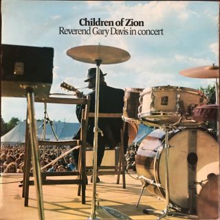 Rev. Gary Davis — Children Of Zion : Reverend Gary Davis In Concert