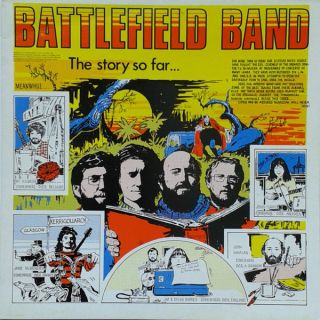 Battlefield Band — The Story So Far