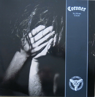 Coroner — No More Color