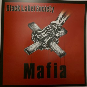 Black Label Society — Mafia
