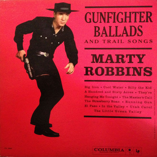 Marty Robbins — Gunfighter Ballads & Trail Songs (Limited Solid Red Vinyl)