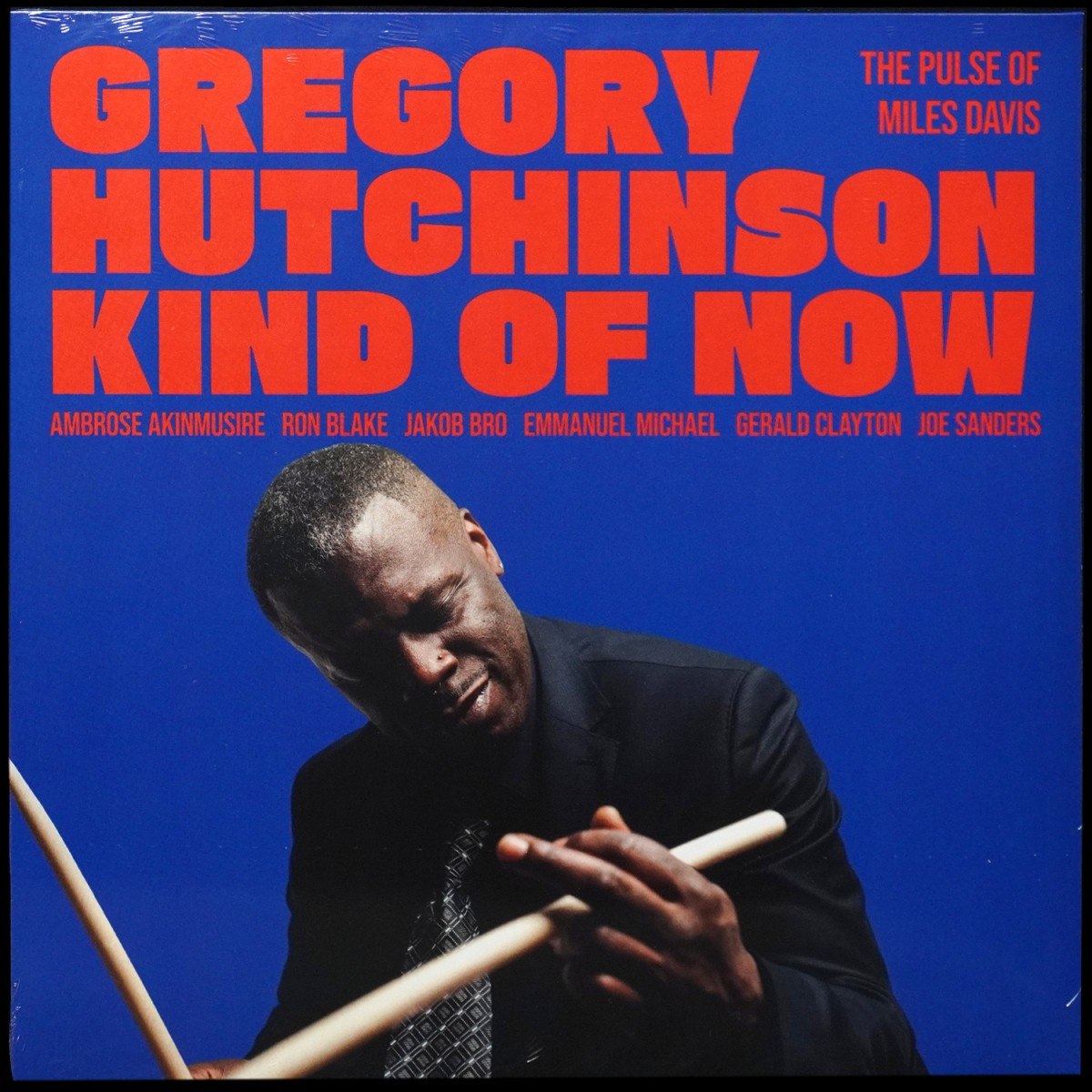 Gregory Hutchinson — Kind Of Now - The Pulse Of Miles Davis