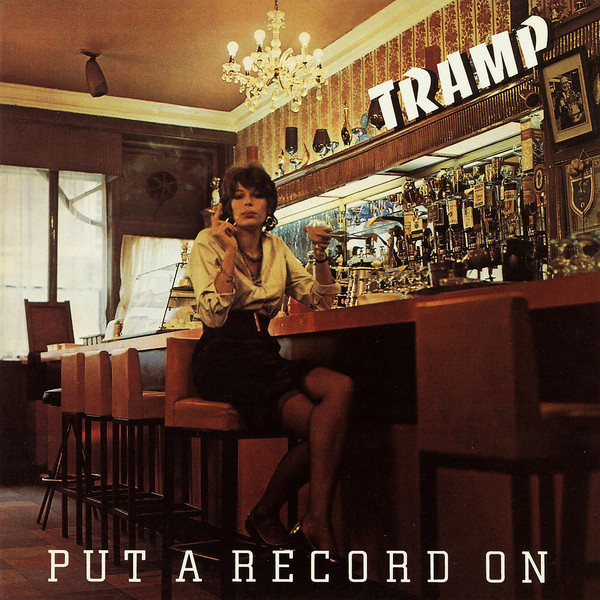 Tramp — Put A Record On