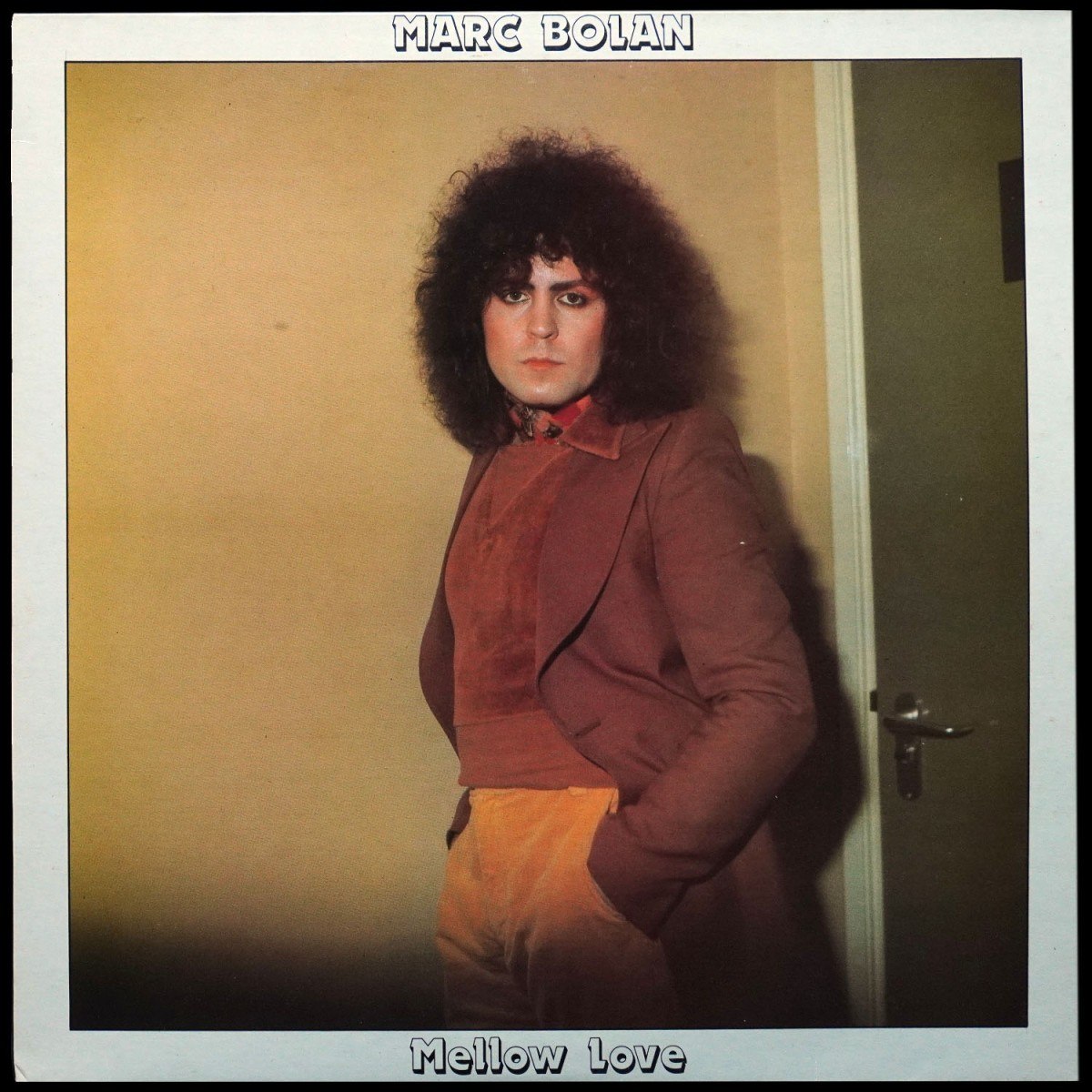 Marc Bolan — Mellow Love (EP (мини-альбом))