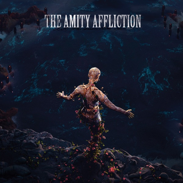 Amity Affliction — Let The Ocean Take Me (Redux)