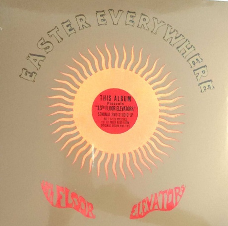 13Th Floor Elevators (Thirteenth Floor Elevators) — Easter Everywhere