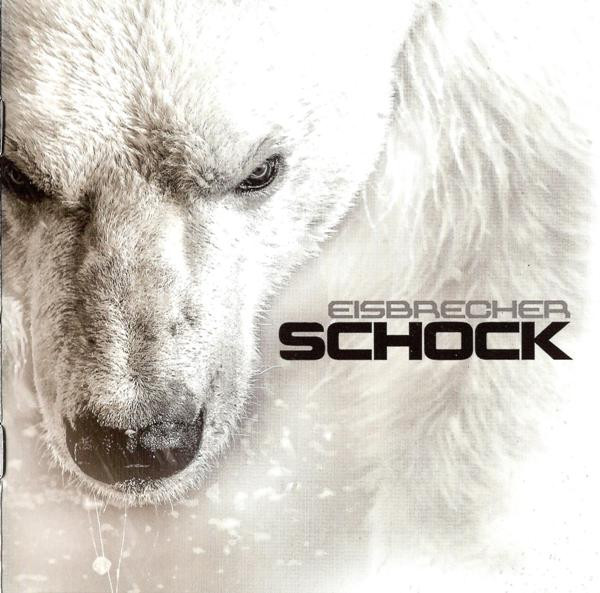 Eisbrecher — Schock