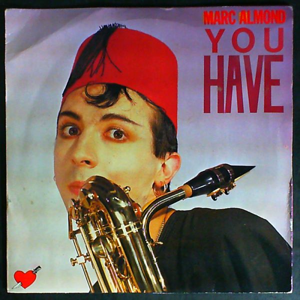 Almond Marc (Soft Cell) — You Have