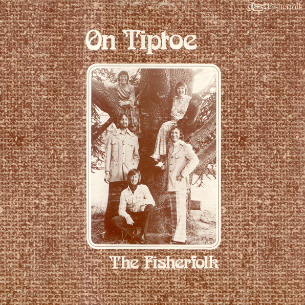 The Fisherfolk — On Tiptoe