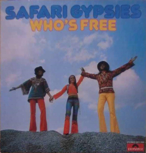 Safari Gypsies — Who's Free