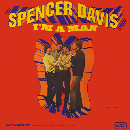 The Spencer Davis Group — I'm A Man