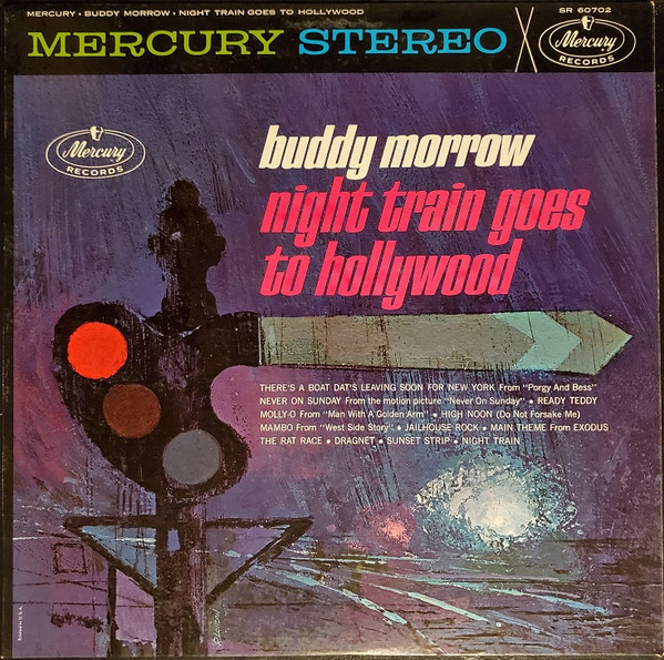 Morrow Buddy — Night Train Goes To Hollywood