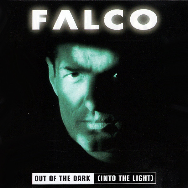 Falco — Out Of The Dark (Into The Light)