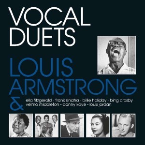 Louis Armstrong — Vocal Duets