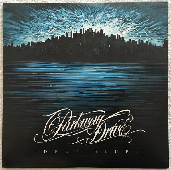 PARKWAY DRIVE — DEEP BLUE