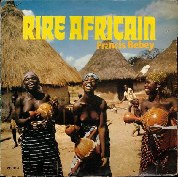 Francis Bebey — Rire Africain