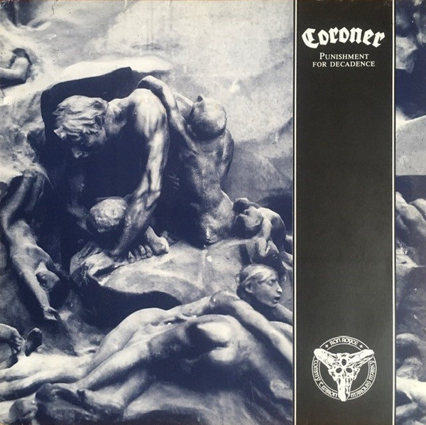 Coroner — Punishment For Decadence
